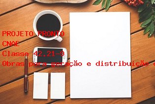 CNAE Obras para gerao e distribuio de energia eltrica e para telecomunicaes CNAE Classe 42.21-9